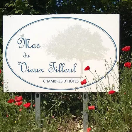 Mas Du Vieux Tilleul Frühstückspension *